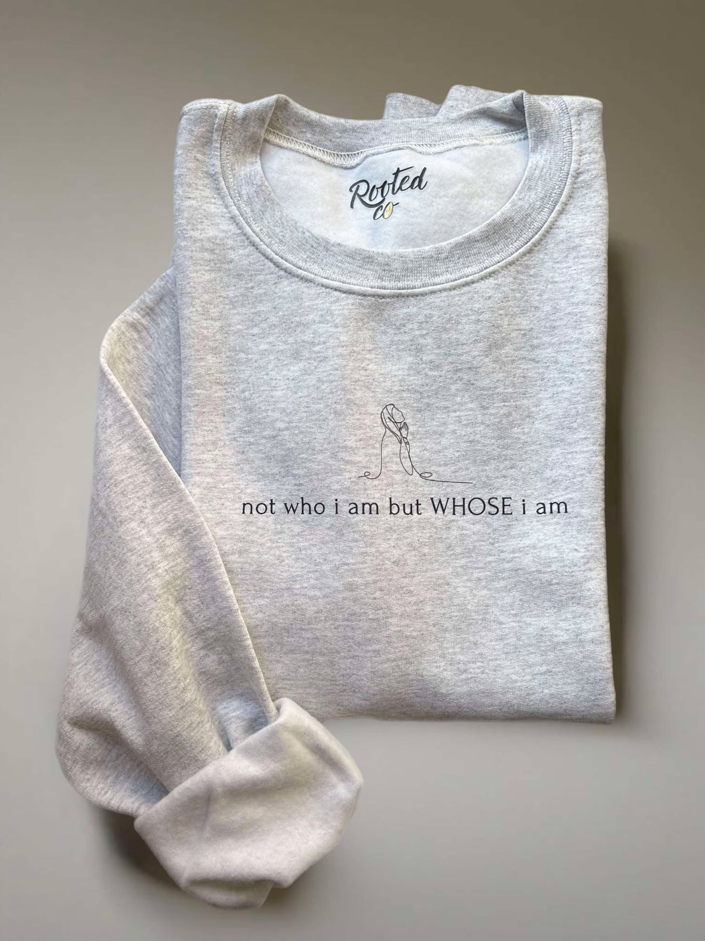 Whose I Am Crewneck