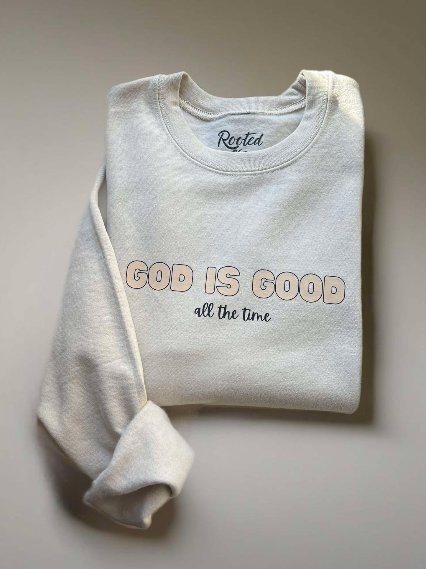 God is Good Crewneck
